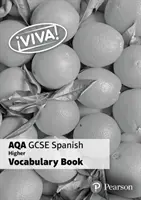 Viva! AQA GCSE Spanish Higher Vocab Book (balenie 8) - Viva! AQA GCSE Spanish Higher Vocab Book (pack of 8)