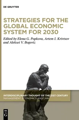 Stratégie globálneho hospodárskeho systému do roku 2030 - Strategies for the Global Economic System for 2030