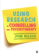 Využitie výskumu v poradenstve a psychoterapii - Using Research in Counselling and Psychotherapy
