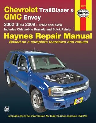 Chevrolet Trailblazer, Trailblazer Ext, GMC Envoy, GMC Envoy XL, Olsmobile Bravada a Buick Ranier s motormi 4,2 l, 5,3 l V8 alebo 6,0 l V8 (02-09) Haynes - Chevrolet Trailblazer, Trailblazer Ext, GMC Envoy, GMC Envoy XL, Olsmobile Bravada & Buick Ranier with 4.2l, 5.3l V8 or 6.0l V8 Engines (02-09) Haynes