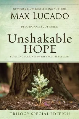 Neochvejná nádej: Budovanie nášho života na Božích prísľuboch - Unshakable Hope: Building Our Lives on the Promises of God