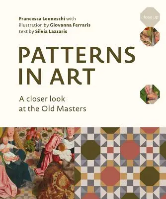 Vzory v umení: Bližší pohľad na starých majstrov - Patterns in Art: A Closer Look at the Old Masters