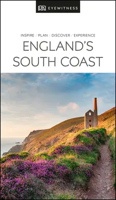 DK Eyewitness Južné pobrežie Anglicka - DK Eyewitness England's South Coast