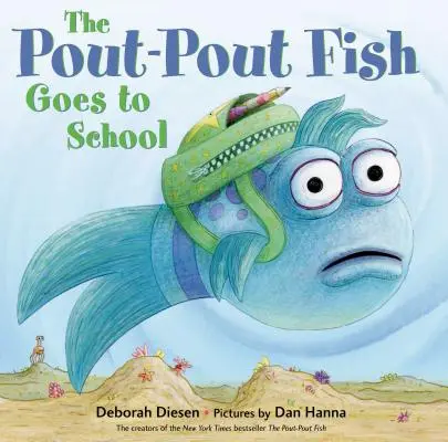 Ryba Pout-Pout ide do školy - The Pout-Pout Fish Goes to School