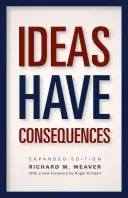 Myšlienky majú dôsledky - Ideas Have Consequences