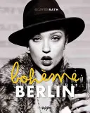 Berlínska bohéma - Berlin Boheme