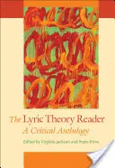Čítanka teórie lyriky: Kritická antológia - The Lyric Theory Reader: A Critical Anthology