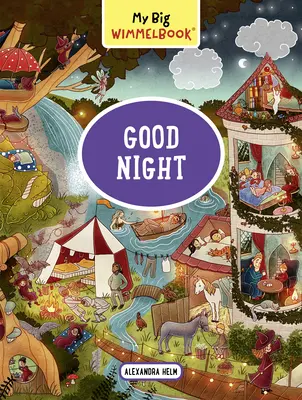 Moja veľká kniha o Wimmelovi - Dobrú noc - My Big Wimmelbook--Good Night