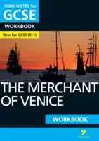 York Notes for GCSE (9-1): The Merchant of Venice WORKBOOK - Ideálny spôsob, ako dohnať, otestovať si vedomosti a cítiť sa pripravený na hodnotenie v roku 2021 a skúšky v roku 2022 - York Notes for GCSE (9-1): The Merchant of Venice WORKBOOK - The ideal way to catch up, test your knowledge and feel ready for 2021 assessments and 2022 exams