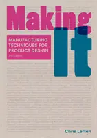 Making It, tretie vydanie - Making It Third Edition