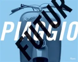Futurpiaggio: Šesť talianskych lekcií o mobilite a modernom živote - Futurpiaggio: Six Italian Lessons on Mobility and Modern Life