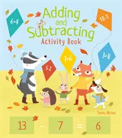 Kniha aktivít Sčítanie a odčítanie - Adding and Subtracting Activity Book