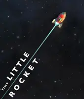 Drobná malá raketa - Tiny Little Rocket