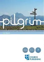 Pútnik - Biblia: Kurz pre kresťanskú cestu - Pilgrim - The Bible: A Course for the Christian Journey