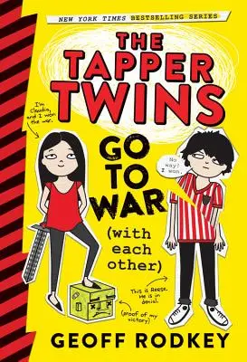 Dvojčatá Tapperovci idú do vojny (medzi sebou) - The Tapper Twins Go to War (with Each Other)