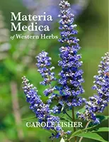 Materia Medica západných bylín - Materia Medica of Western Herbs