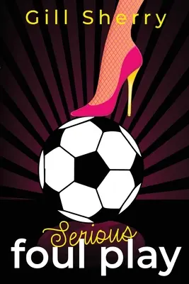 Vážna hra - Serious Foul Play