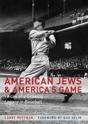 Americkí Židia a americká hra: Hlasy rastúceho dedičstva v bejzbale - American Jews & America's Game: Voices of a Growing Legacy in Baseball