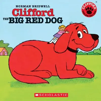 Clifford the Big Red Dog [s CD] - Clifford the Big Red Dog [With CD]