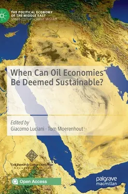 Kedy možno považovať ropné hospodárstvo za udržateľné? - When Can Oil Economies Be Deemed Sustainable?