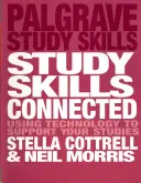 Študijné zručnosti v spojení: Využívanie technológií na podporu štúdia - Study Skills Connected: Using Technology to Support Your Studies