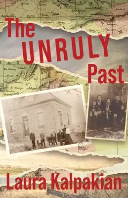 Nepoddajná minulosť: Nepravidelné konflikty: memoáre - The Unruly Past: A Memoir