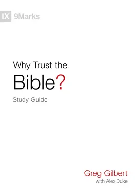 Prečo veriť Biblii? Študijná príručka - Why Trust the Bible? Study Guide