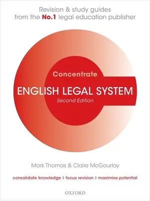 Anglický právny systém Koncentrát: Právo a študijná príručka - English Legal System Concentrate: Law Revision and Study Guide