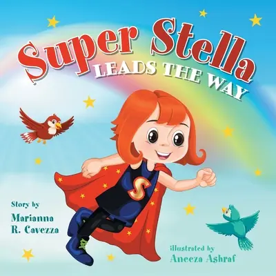 Super Stella vedie cestu - Super Stella Leads the Way