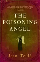 Otravný anjel - The Poisoning Angel