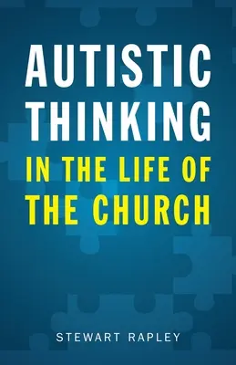 Autistické myslenie v živote cirkvi - Autistic Thinking in the Life of the Church