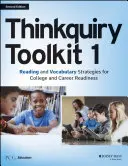 Thinkquiry Toolkit 1: Stratégie čítania a slovnej zásoby pre pripravenosť na štúdium na vysokej škole a kariéru - Thinkquiry Toolkit 1: Reading and Vocabulary Strategies for College and Career Readiness
