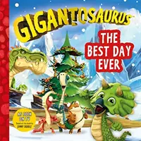 Gigantosaurus: Najlepší deň na svete - Gigantosaurus: The Best Day Ever