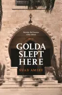 Golda tu spala - Golda Slept Here