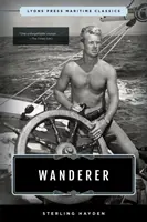 Pútnik: Lyons Press Námorná klasika - Wanderer: Lyons Press Maritime Classics