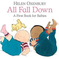 All Fall Down - Prvá kniha pre bábätká - All Fall Down - A First Book for Babies