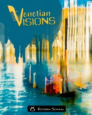 Benátske vízie - Venetian Visions