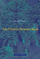 Čínska kniha rozkoše - The Chinese Pleasure Book