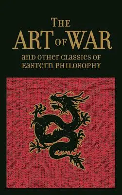 Umenie vojny a iní klasici východnej filozofie - The Art of War & Other Classics of Eastern Philosophy