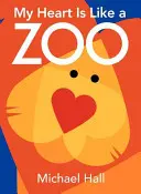 Moje srdce je ako ZOO Stolová kniha - My Heart Is Like a Zoo Board Book