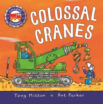 Úžasné stroje: Kolosálne žeriavy - Amazing Machines: Colossal Cranes