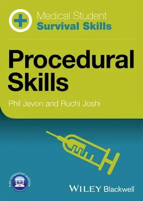 Zručnosti prežitia študentov medicíny: Procedurálne zručnosti - Medical Student Survival Skills: Procedural Skills