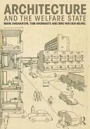 Architektúra a sociálny štát - Architecture and the Welfare State