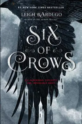 Šesť vrán - Six of Crows