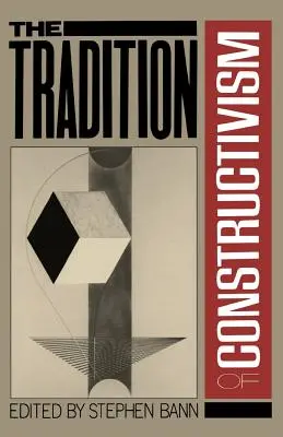 Tradície konštruktivizmu PB - Traditions of Constructivism PB