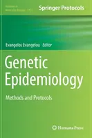 Genetická epidemiológia: Metódy a protokoly - Genetic Epidemiology: Methods and Protocols