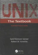 Unix: Učebnica, tretie vydanie - Unix: The Textbook, Third Edition