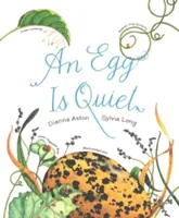 Vajíčko je ticho: (Knihy o prírode pre deti, detské knihy vo veku 3 - 5 rokov, ocenené detské knihy) - An Egg Is Quiet: (Nature Books for Kids, Children's Books Ages 3-5, Award Winning Children's Books)