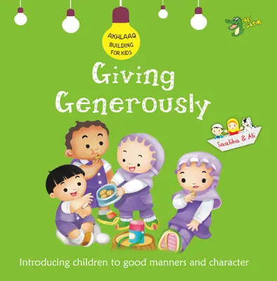 Veľkorysé dávanie: Dobré mravy a charakter - Giving Generously: Good Manners and Character