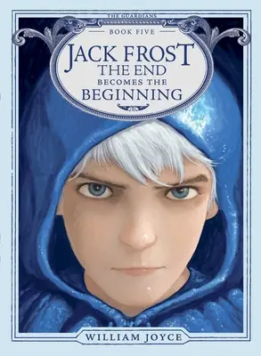 Jack Frost, 5: Koniec sa stáva začiatkom - Jack Frost, 5: The End Becomes the Beginning
